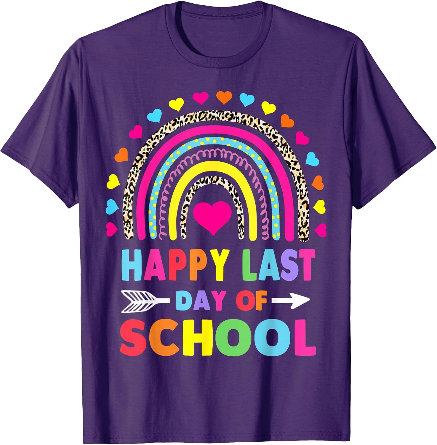 Happy Last Day of School Rainbow Leopard Teacher Student Women Girls Kids