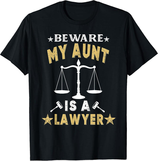 Beware My Aunt Is A Lawyer Funny Attorney for Proud Family