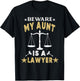 Beware My Aunt Is A Lawyer Funny Attorney for Proud Family