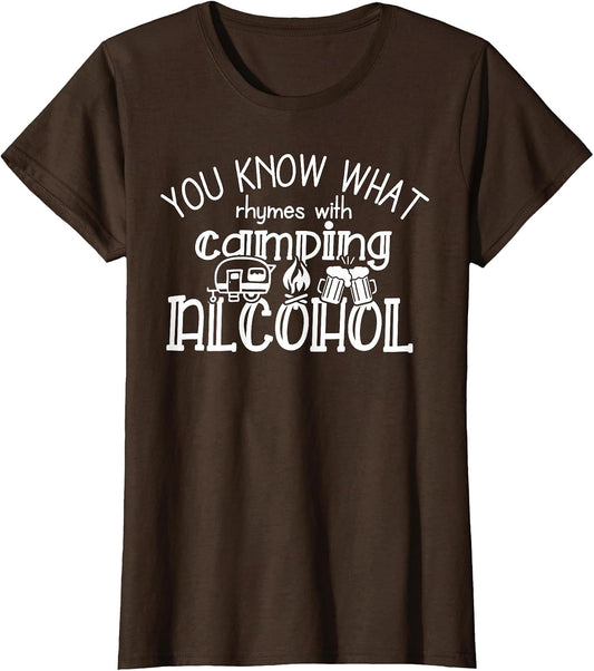You Know What Rhymes with Camping Alcohol Summer Camp Funny
