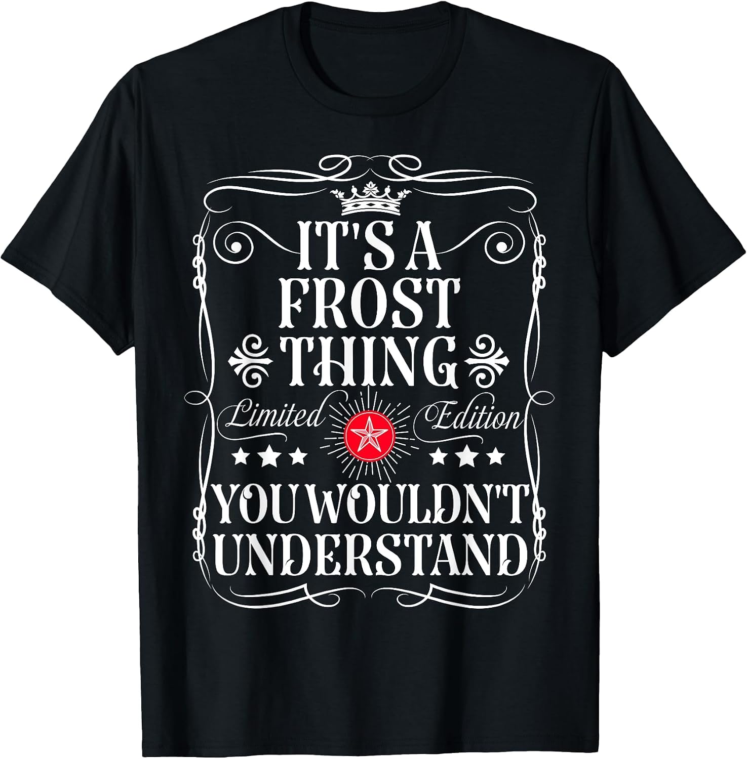 Frost Name Its A Frost Thing You Wouldn't Understand
