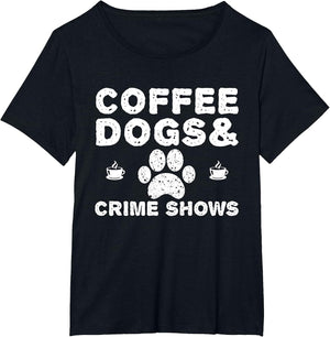 Coffee Dogs and Crime Shows