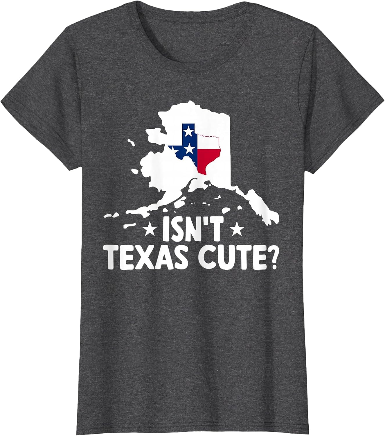 Alaska Isn't Texas Cute Funny Map Lovers Proud Citizen