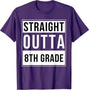 Straight Outta 8th Grade Funny Middle School Graduation