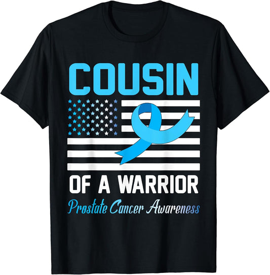 US American Cousin Of A Warrior Prostate Cancer Awareness