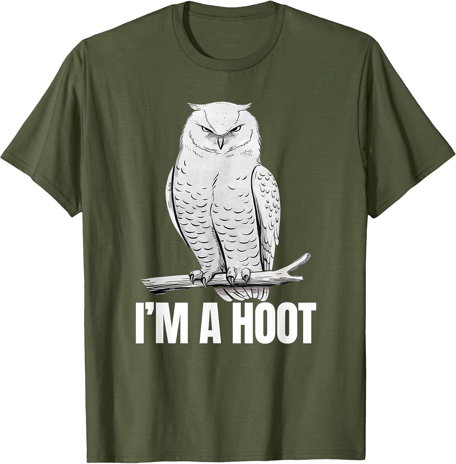 I'm A Hoot Funny Nature Owl