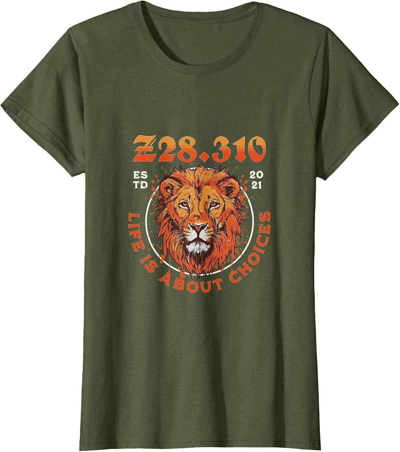 Code Z28.310 Since 2021 Classic Lion - Life is About Choices