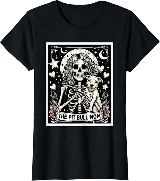 Pitbull Mom Tarot Card Cute Skeleton Pittie Mom Women Girls