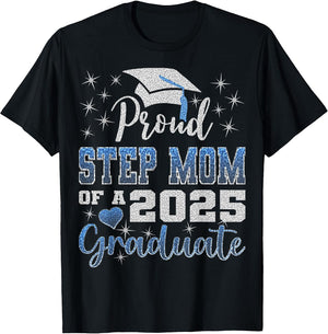 Super Proud Step Mom of 2025 Graduate Awesome Family College