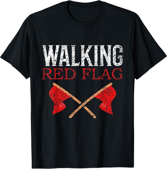 Walking Red Flag Joke Red Flags Meme Funny Red Flag