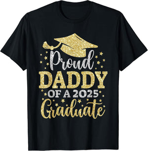 Daddy Senior 2025 Proud Daddy of A Class of 2025 Graduate