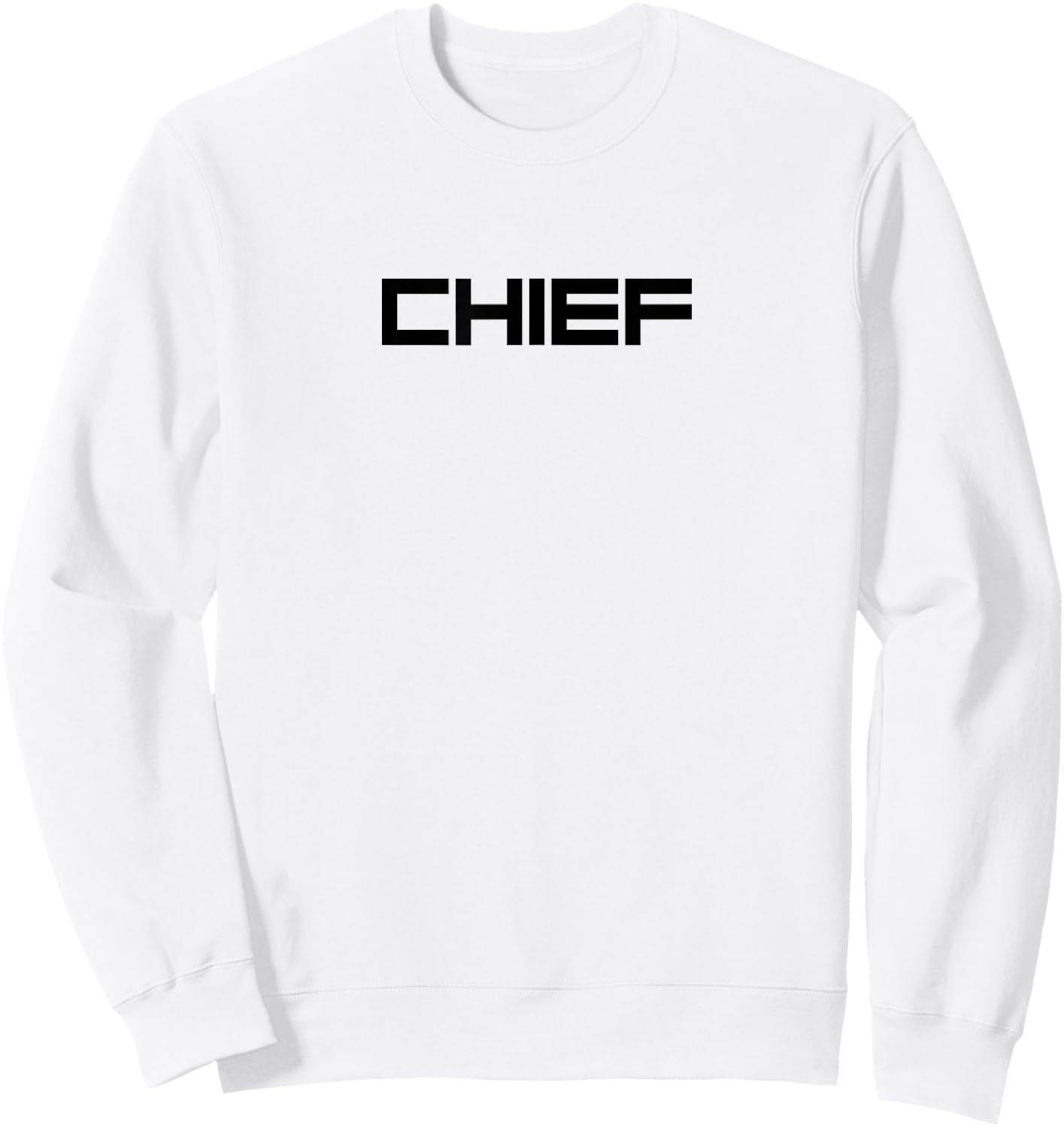 Chief | Leader, Master and Chieftain | Army & Discipline Sweatshirt - Sweatshirt | White