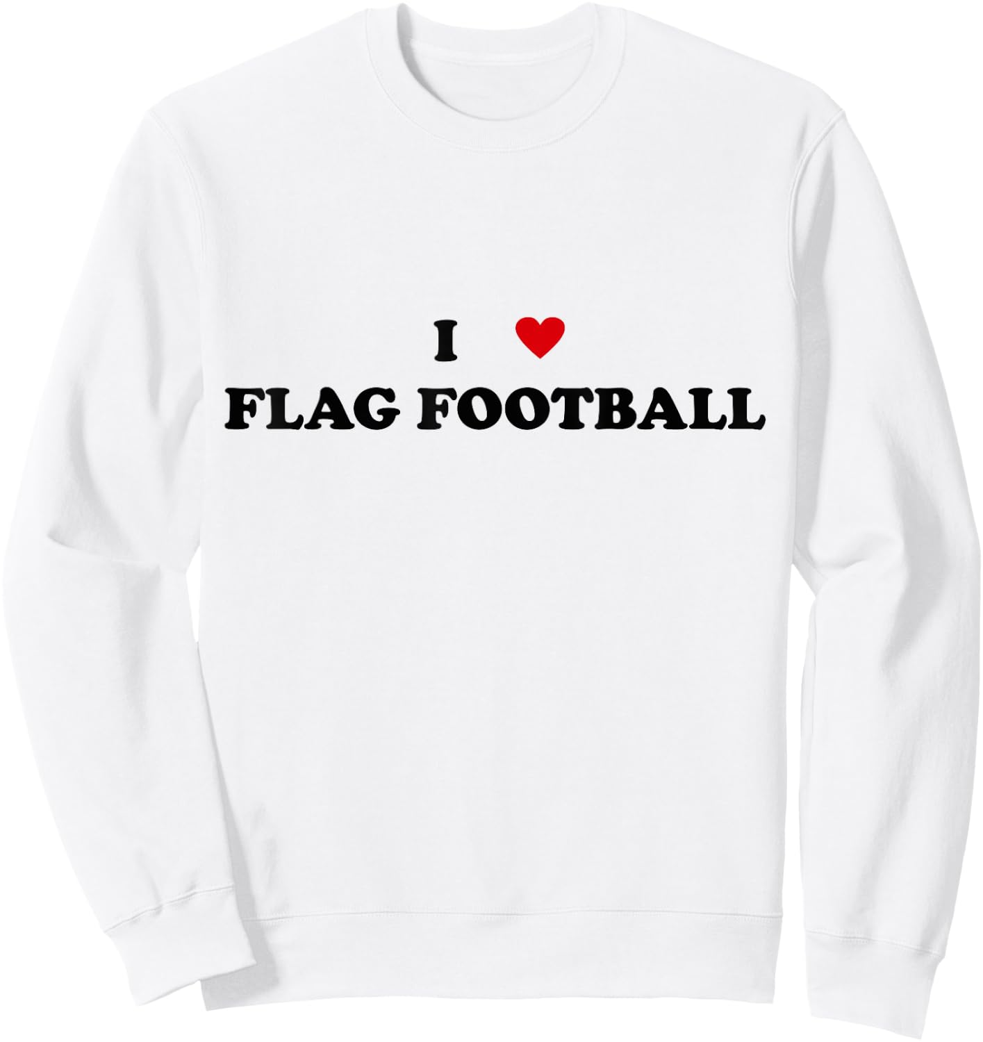 I Heart Flag football player - I Love Flag Football Sweatshirt - Sweatshirt | White