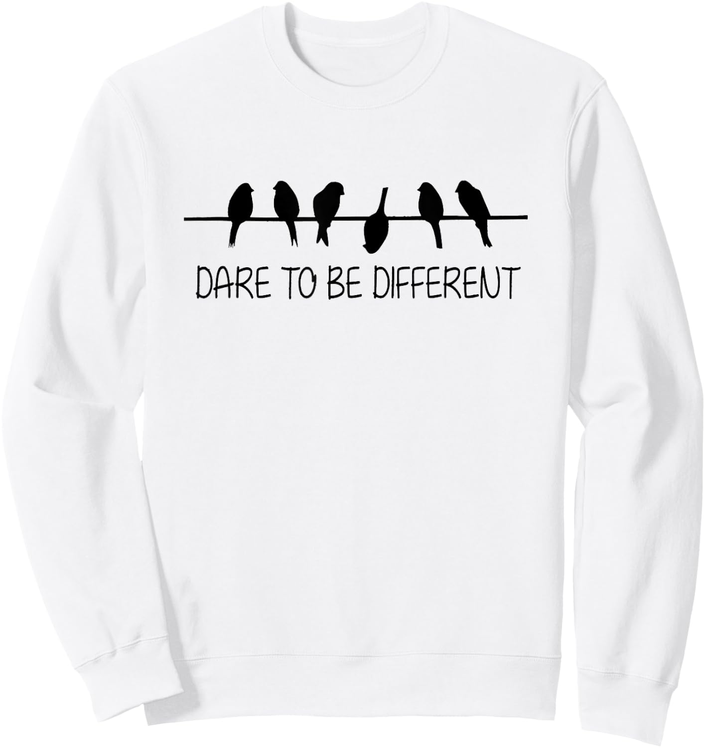 Dare to Be Different Sweatshirt - Sweatshirt | White
