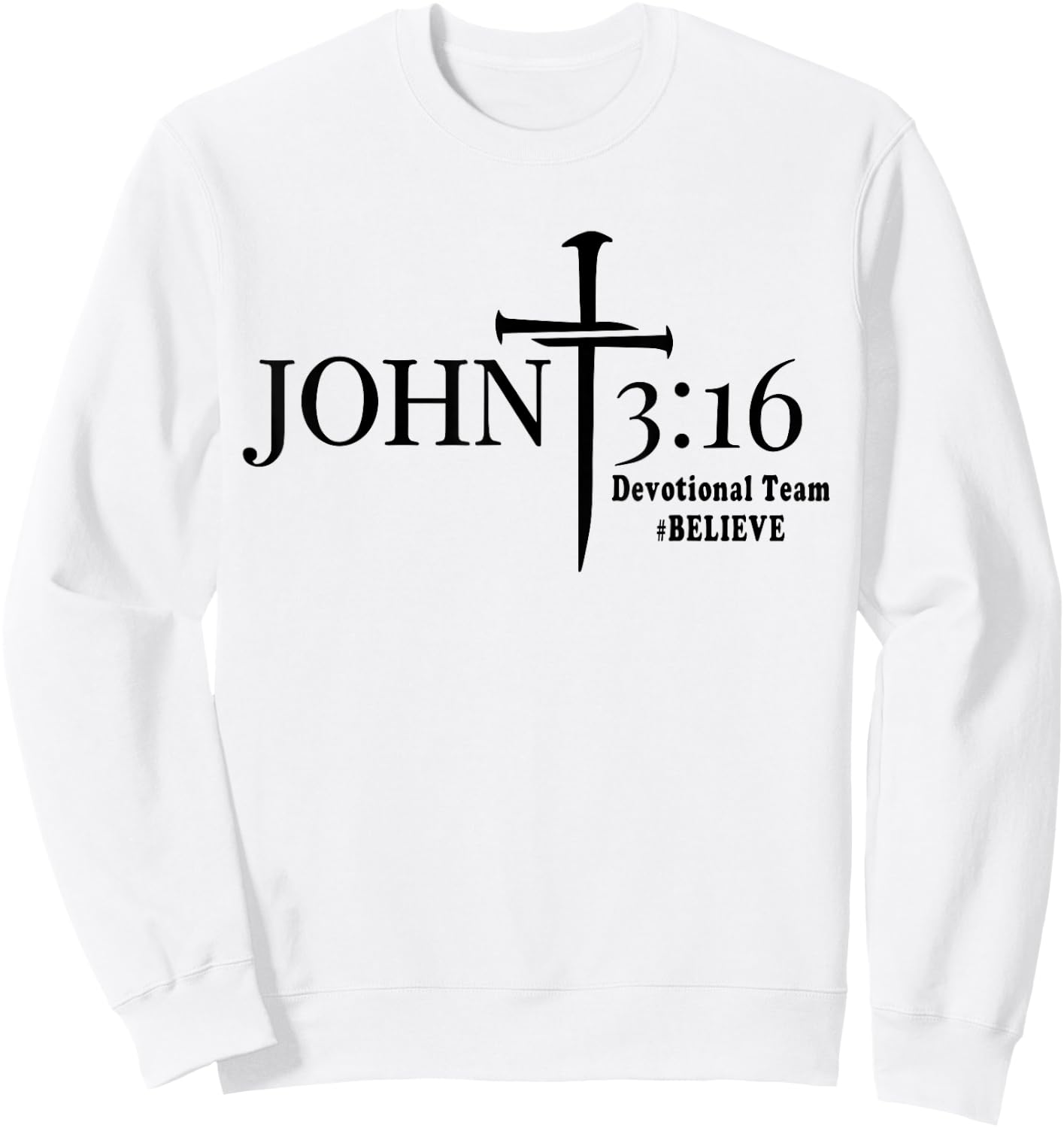 John 3 16 Devotional Team God Christian Sweatshirt - Sweatshirt | White