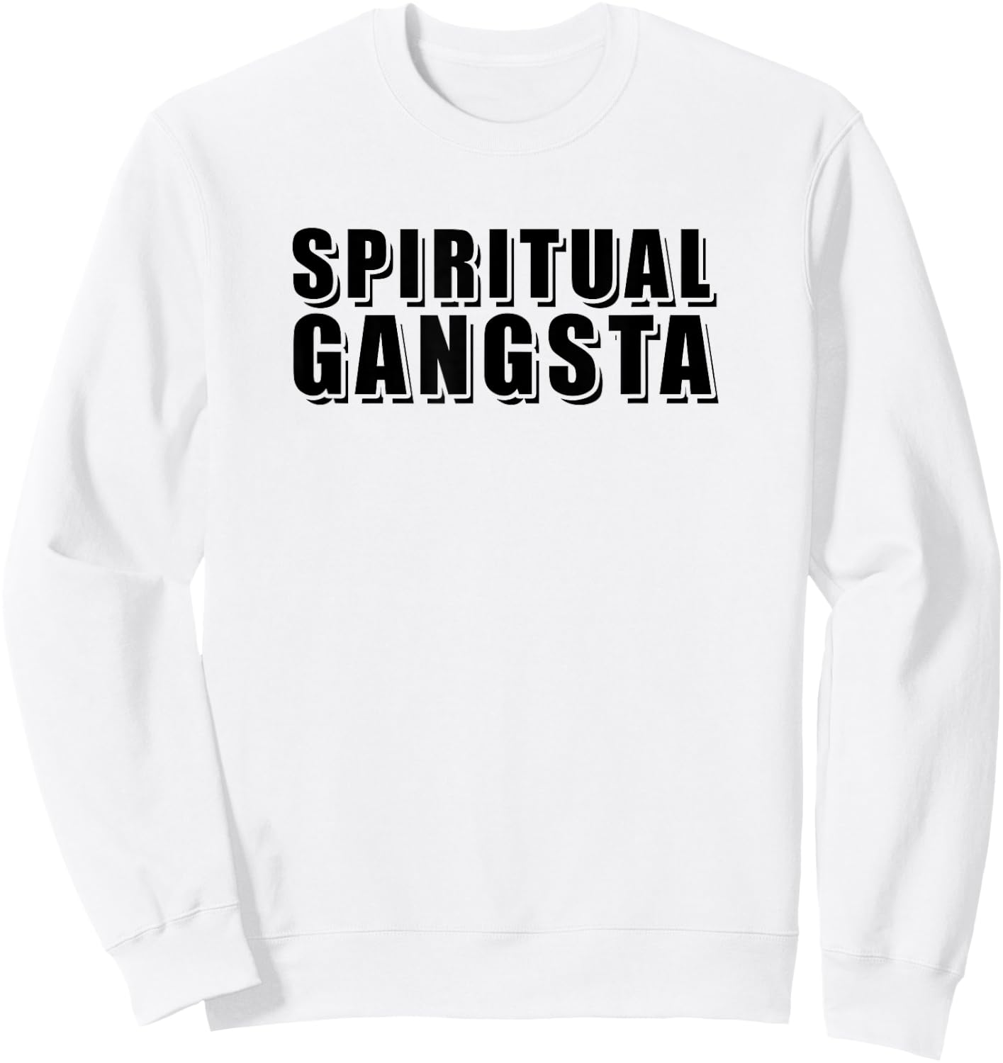 Funny Yoga Spiritual Gangsta Shirts Sweatshirt - Sweatshirt | White