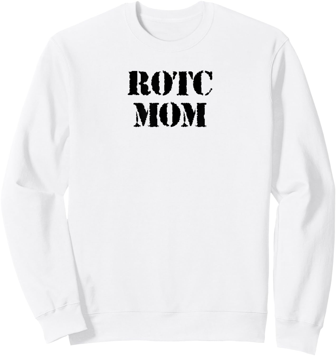 Veterans ROTC Mom Military Sweatshirt - Sweatshirt | White