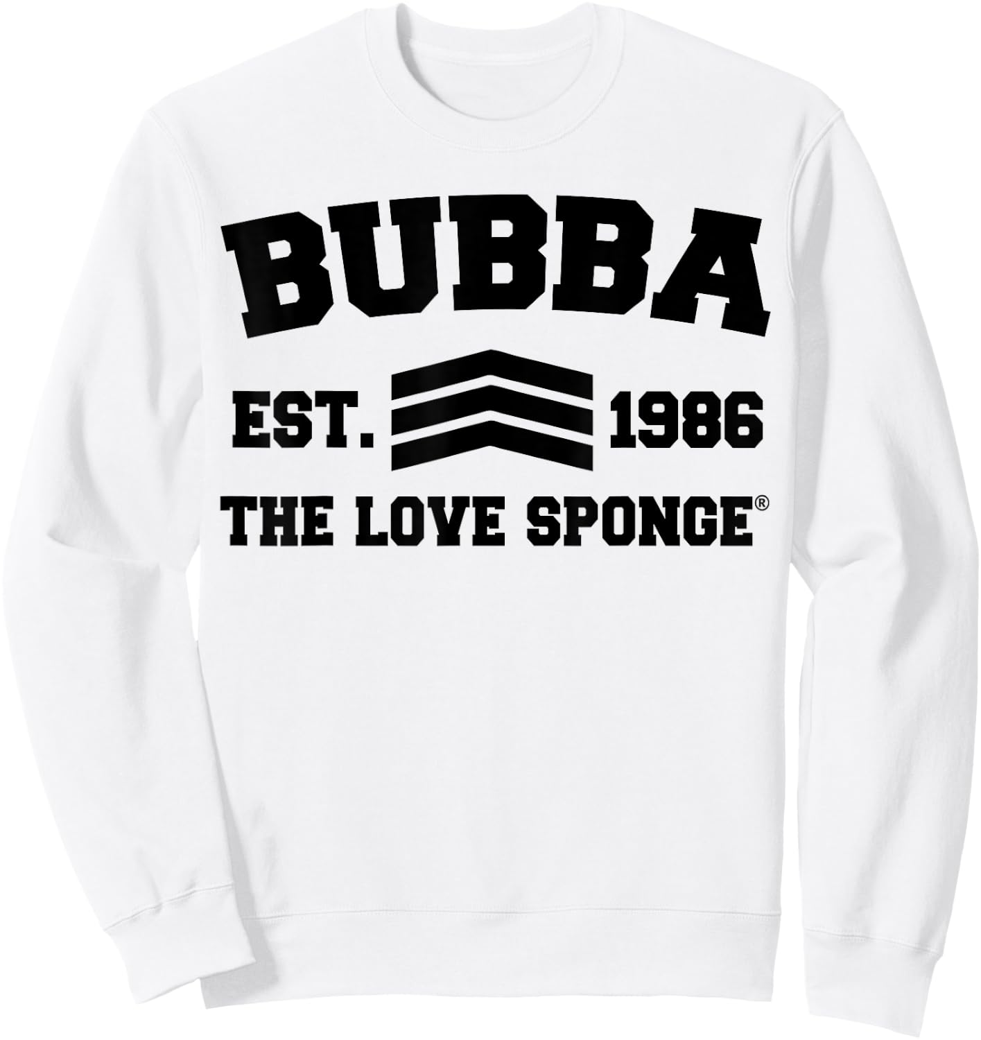 Bubba University - OFFICIAL BUBBA ARMY Sweatshirt - Sweatshirt | White