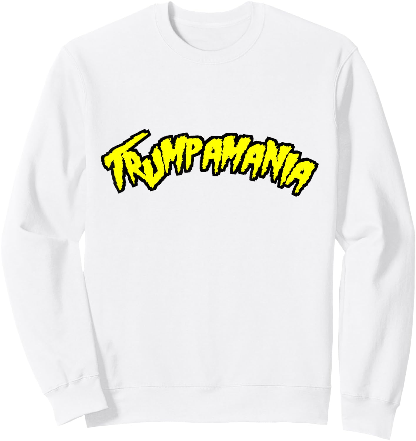 Trump Republican Convention Wrestling Meme Trumpamania Sweatshirt - Sweatshirt | White