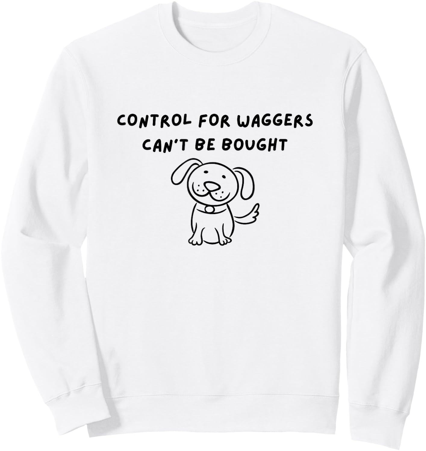 Control for Waggers Sweatshirt - Sweatshirt | White
