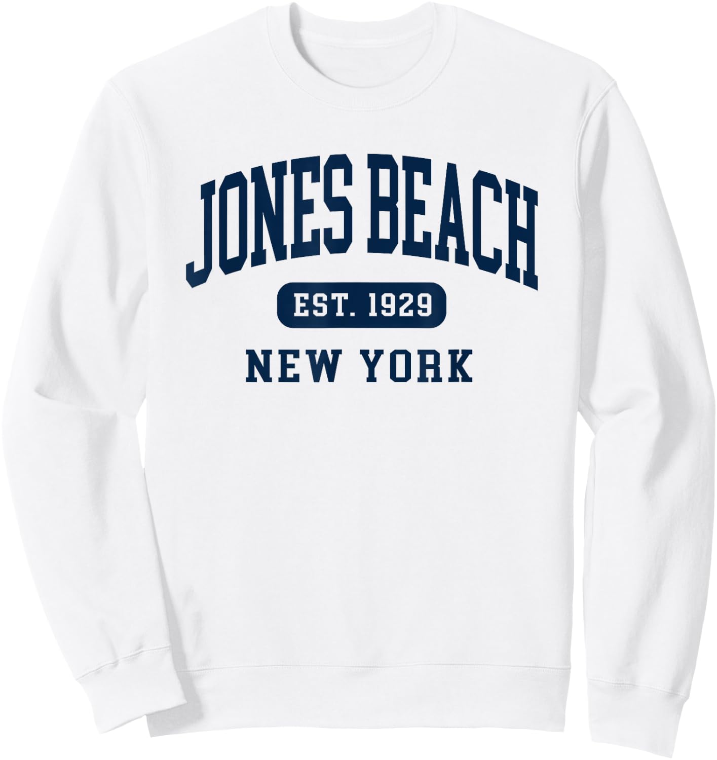 Jones Beach New York Retro Est 1929 Vintage Souvenir Sweatshirt - Sweatshirt | White