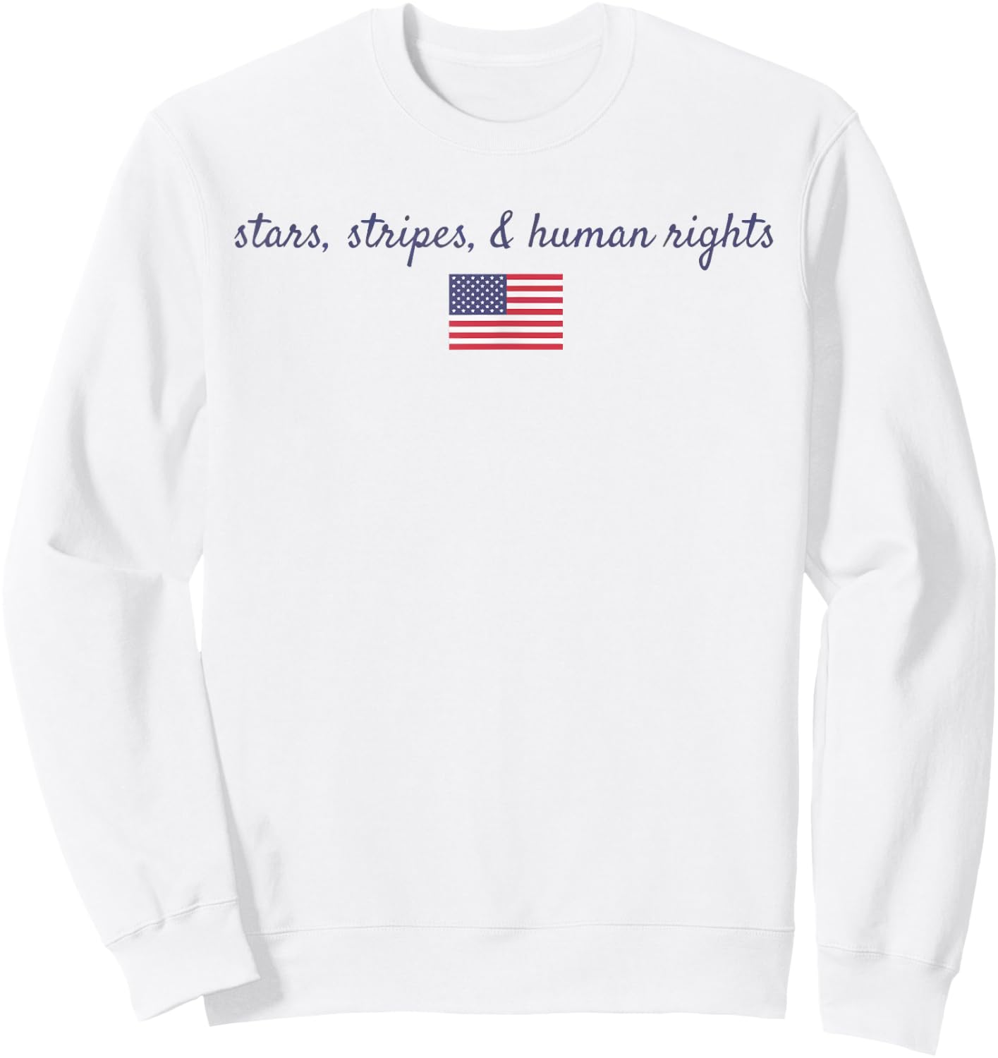 Stars, Stripes And Human Rights Sweatshirt - Sweatshirt | White