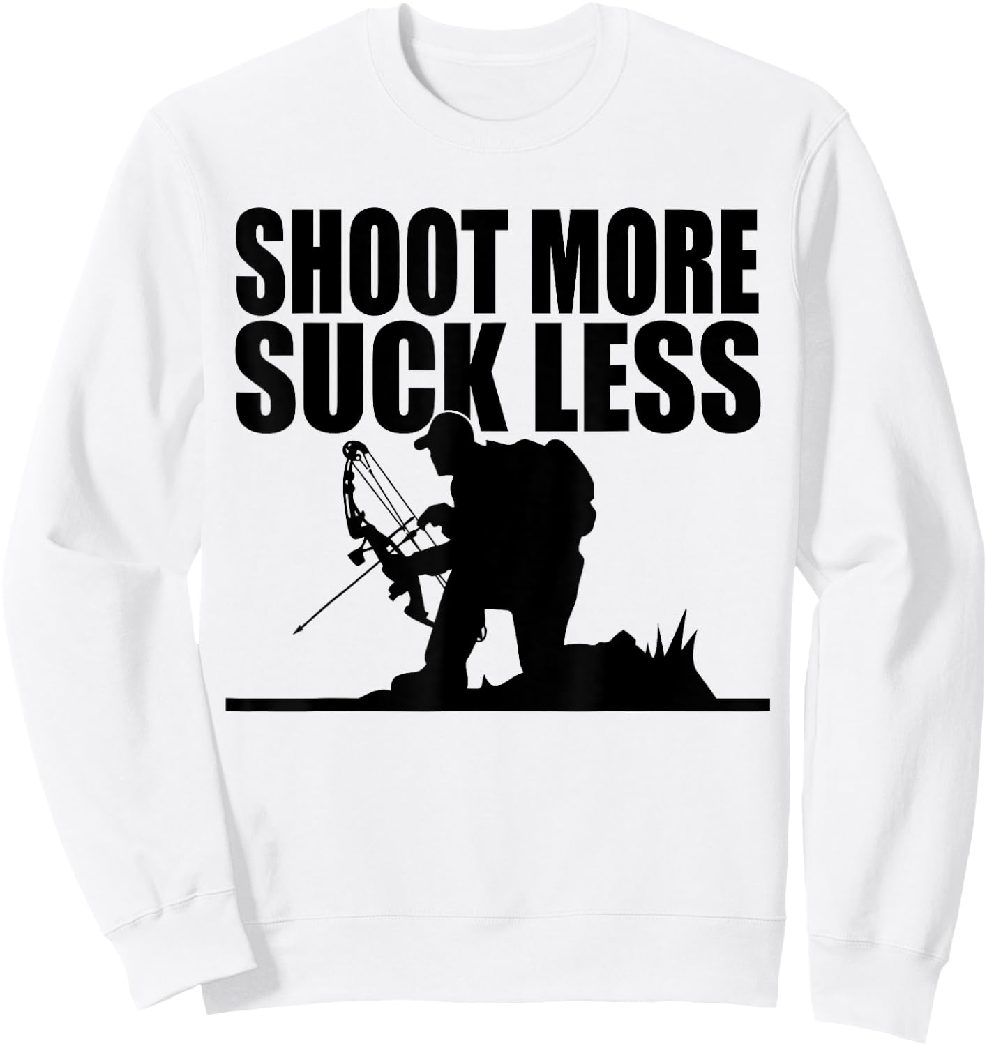 Shoot More Suck Less Funny Hunting Sweatshirt - Sweatshirt | White