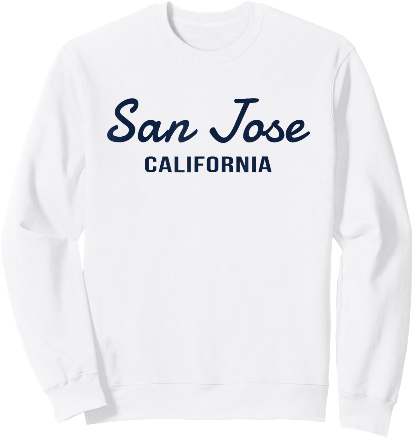 San Jose - California - Throwback Design - Classic Sweatshirt - Sweatshirt | White