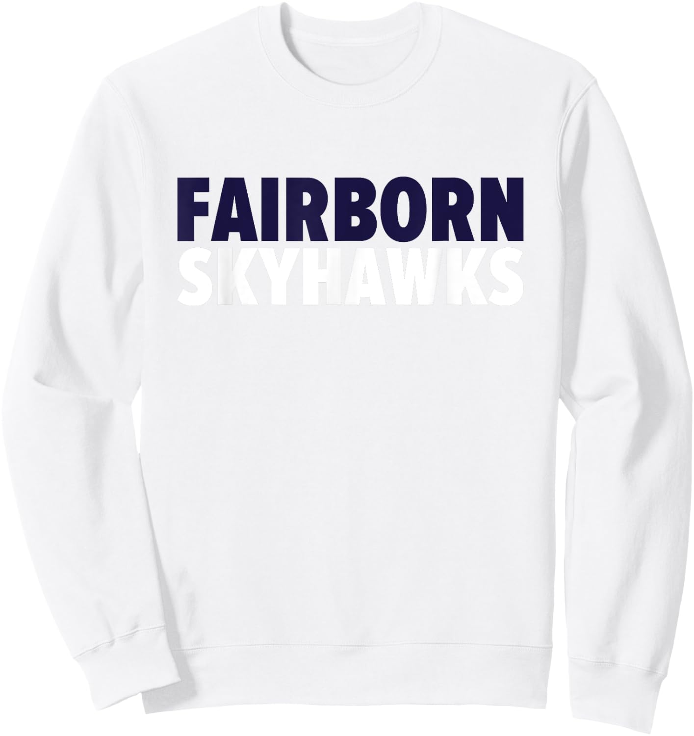 Fairborn Skyhawks Bold Sweatshirt - Sweatshirt | White