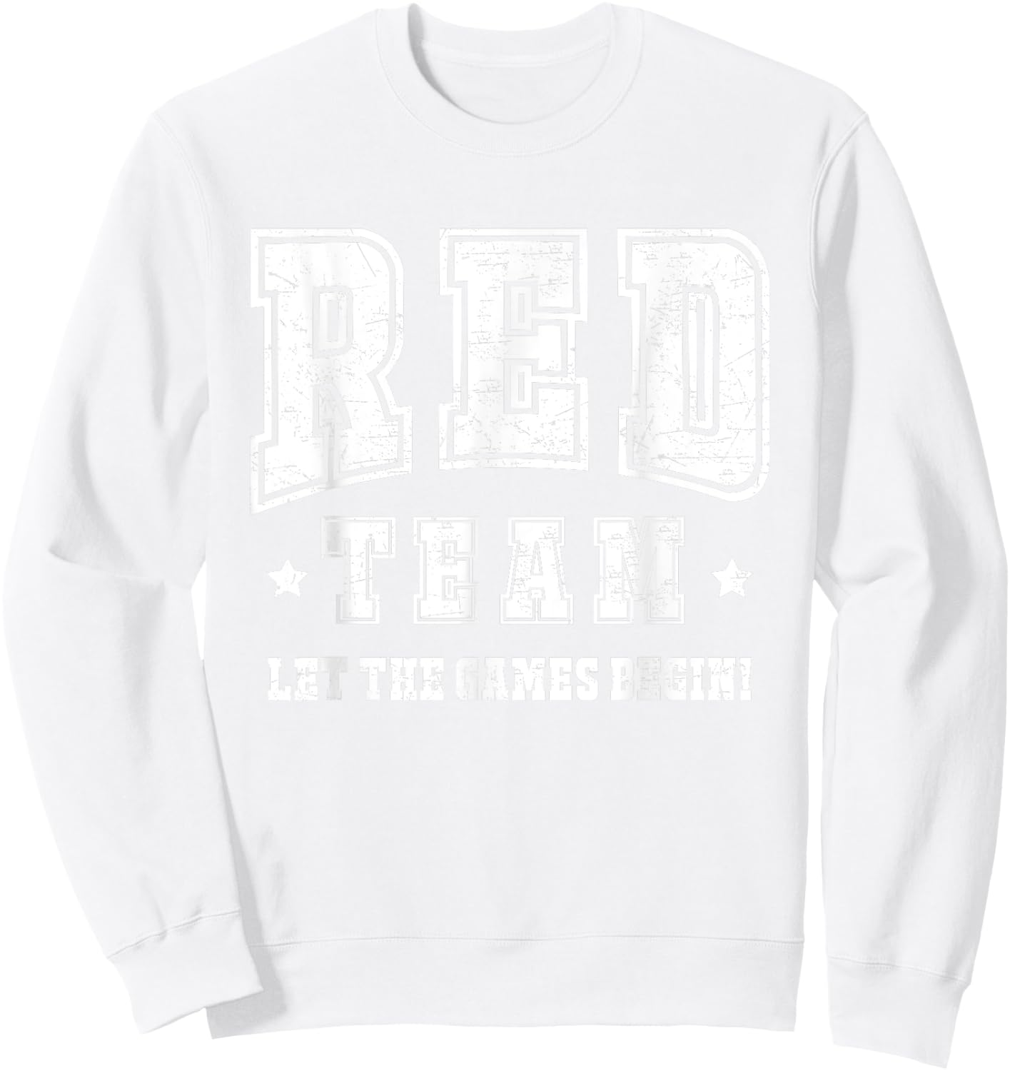 Red Team Let The Games Begin 2025 Field Day Spirit Squad Sweatshirt - Sweatshirt | White