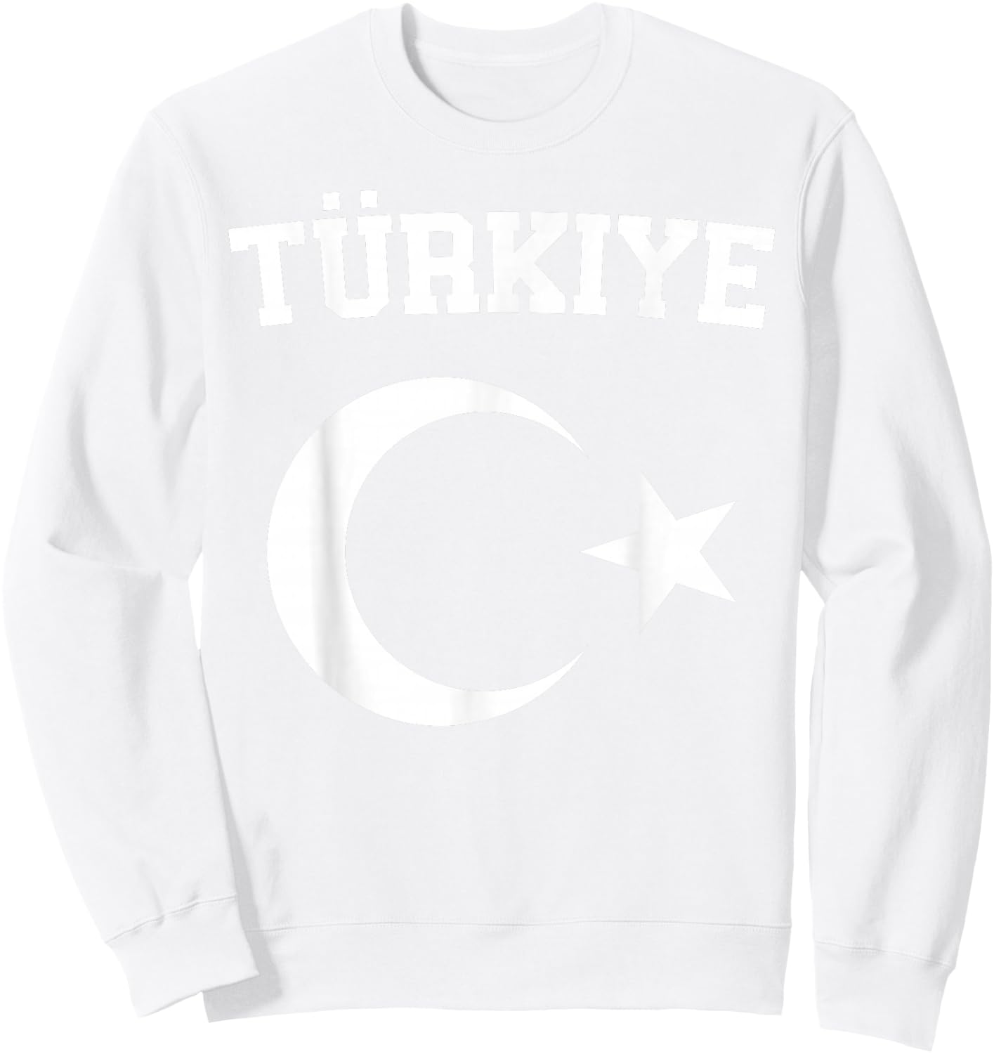 Turkish Flag Türkiye Bayragi Crescent Moon And Star Turkey Sweatshirt - Sweatshirt | White