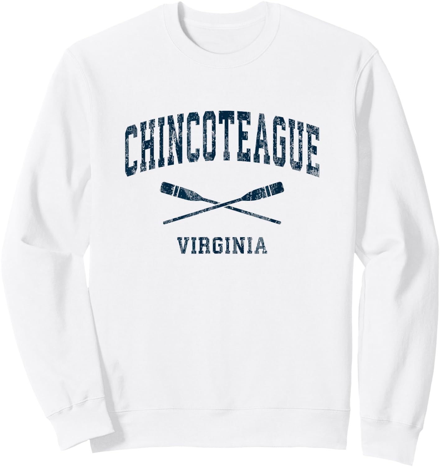 Chincoteague Virginia Vintage Nautical Paddles Sports Oars Sweatshirt - Sweatshirt | White