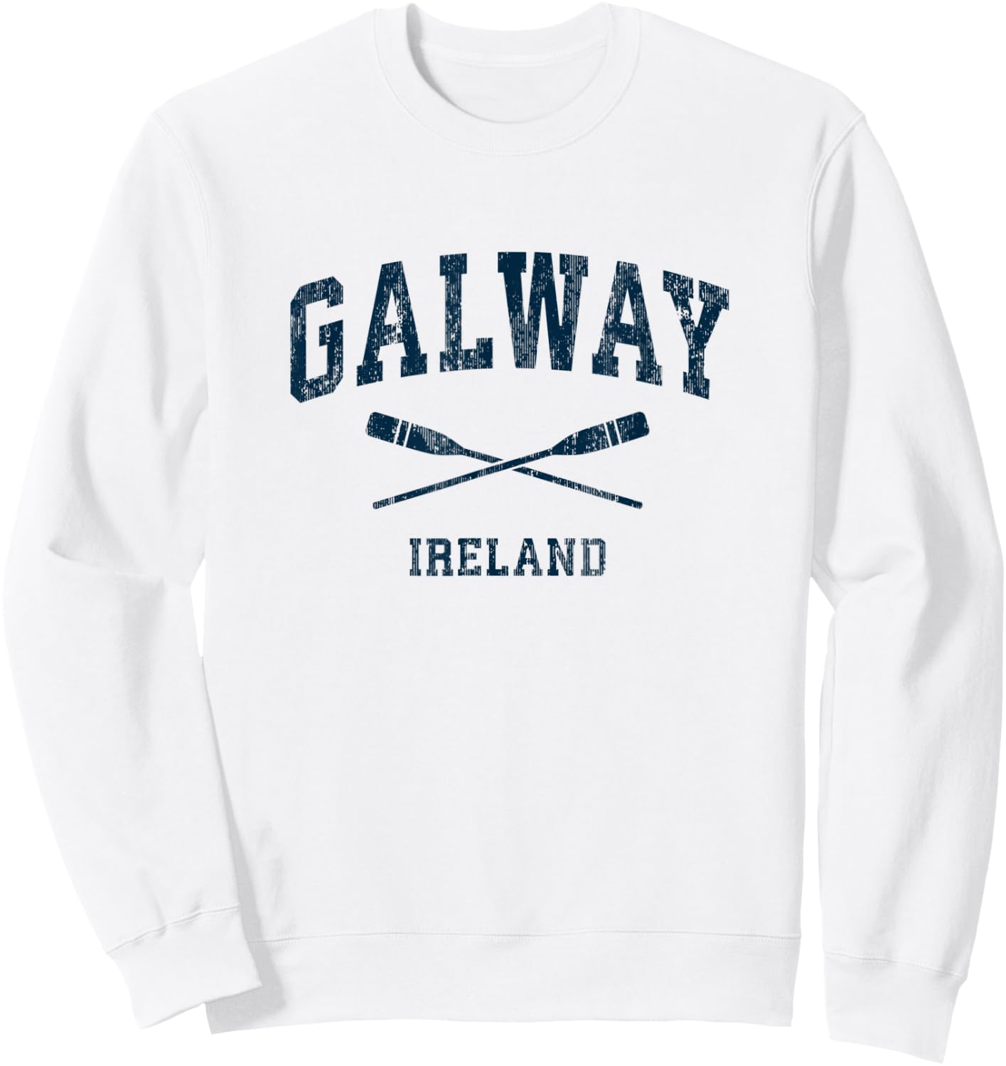 Galway Ireland Vintage Nautical Paddles Sports Oars Sweatshirt - Sweatshirt | White