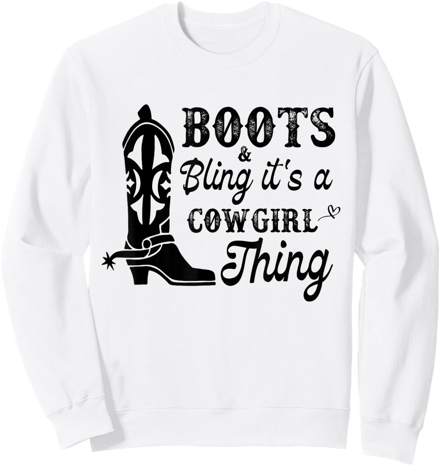 Cowgirl & Boots Bling Its A Cowgirl Thing Horseback Riding Sweatshirt - Sweatshirt | White