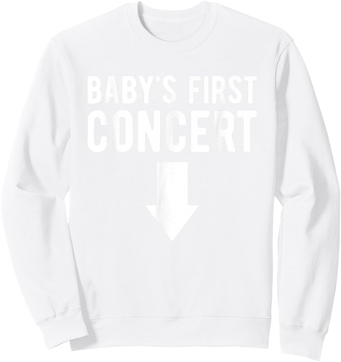 Baby's First Concert Mom To Be Funny Baby Shower Pregnancy Sweatshirt - Sweatshirt | White