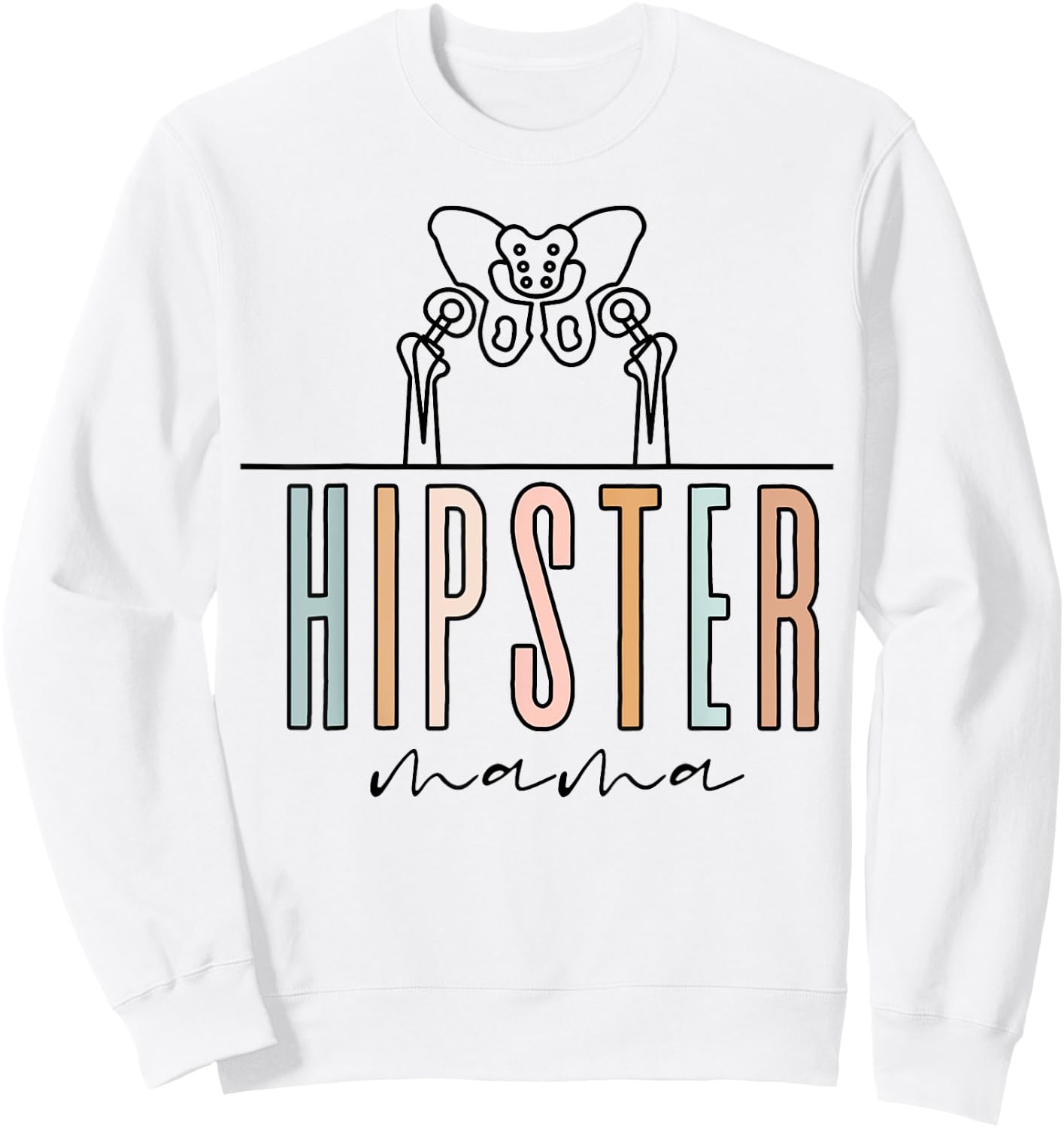 Hip Replacement Hippie Mama Hip Surgery Bionic Recovery Sweatshirt - Sweatshirt | White