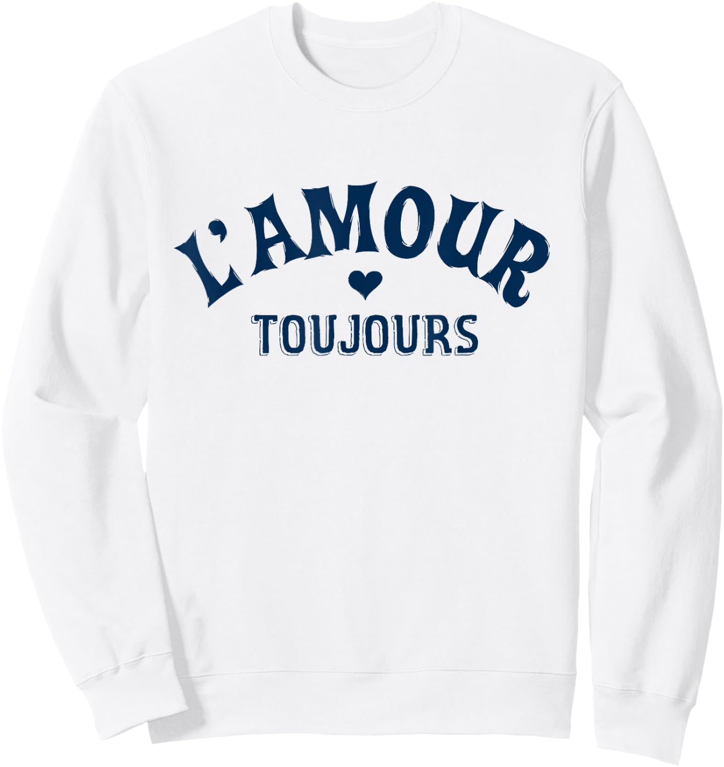 Romantic L’amour toujours Love Lovers Sweatshirt - Sweatshirt | White