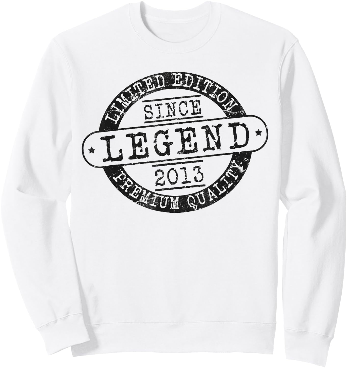Legend Since 2013, Rustic Style Born In 2013 Birthday Gifts Sweatshirt - Sweatshirt | White