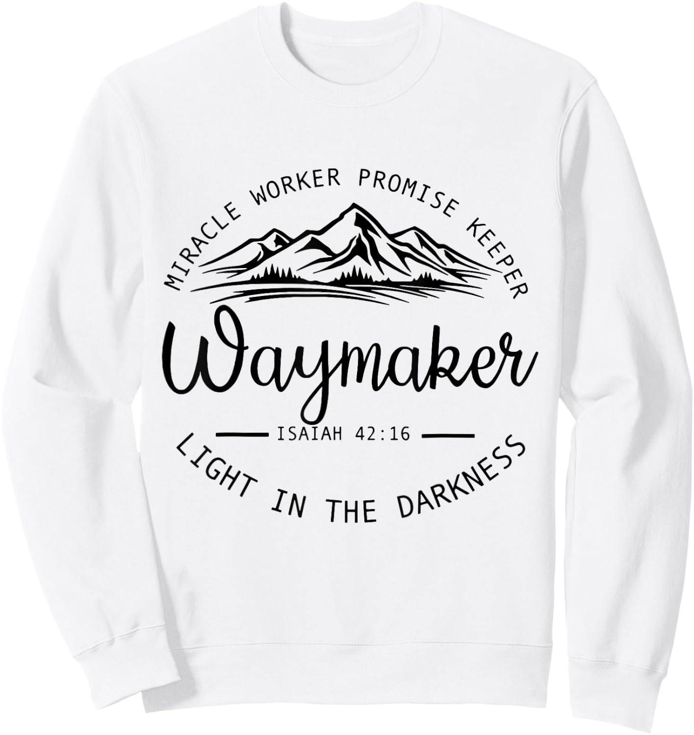 Vintage Waymaker Promise Keeper Miracle Worker Christian Sweatshirt - Sweatshirt | White