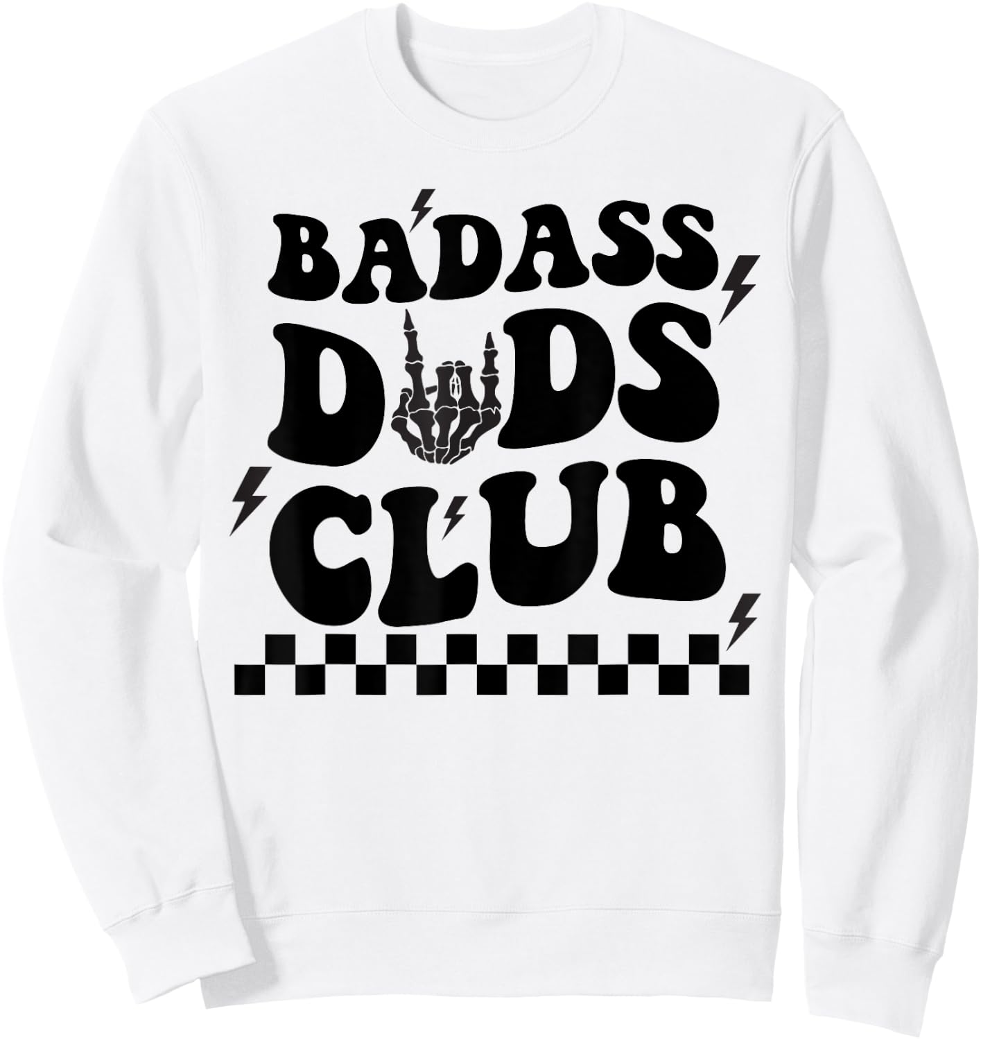Badass Dads Clubs, Cool Dad Club, Funny Fathers Day Sweatshirt - Sweatshirt | White