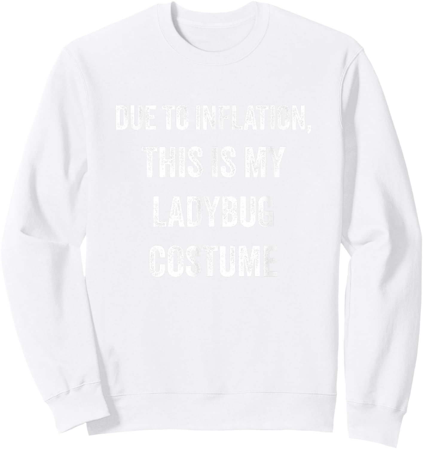 Ladybug Halloween Costume Sweatshirt - Sweatshirt | White