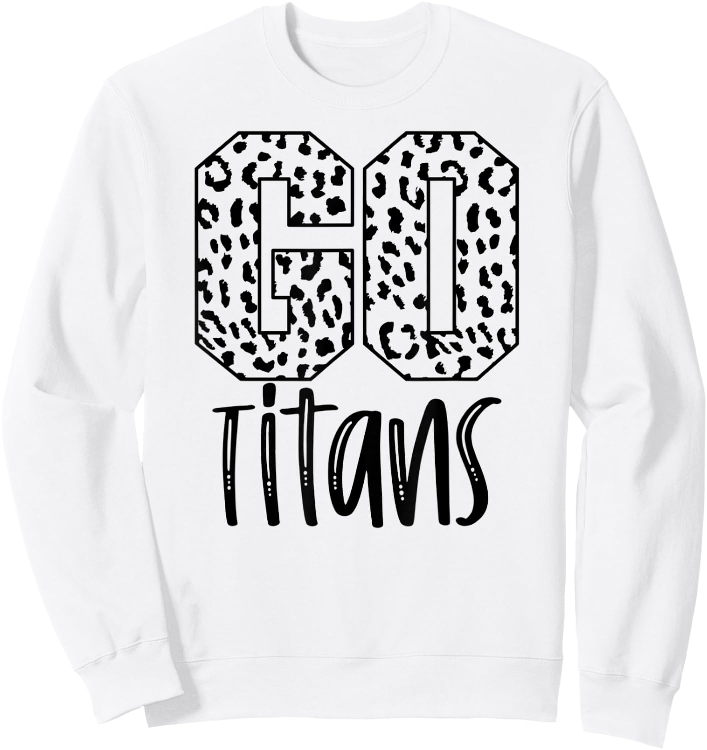 Titans Team Mascot School Spirit Game Night Leopard Print Sweatshirt - Sweatshirt | White
