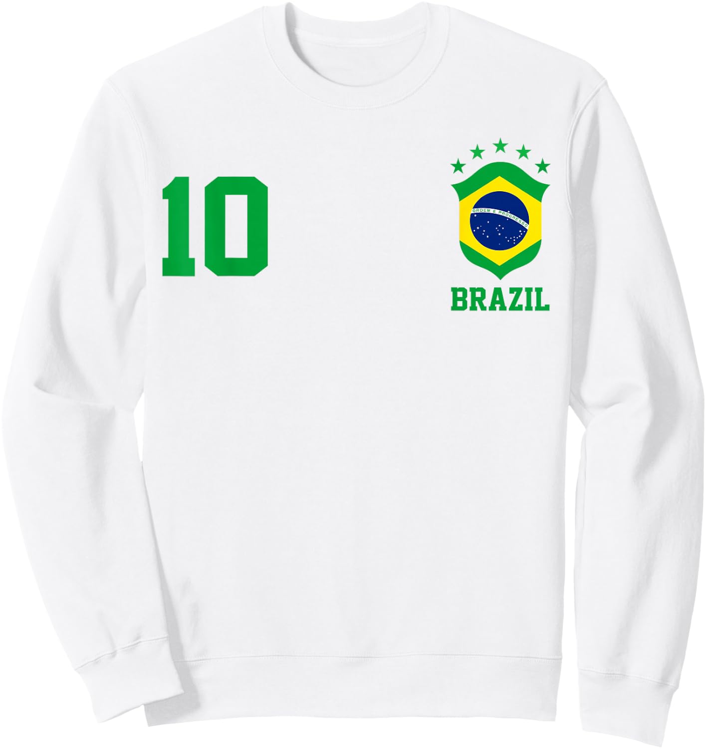 Chica Brazil Flag Brazilian Pride Soccer Jersey No.10 Lovers Sweatshirt - Sweatshirt | White