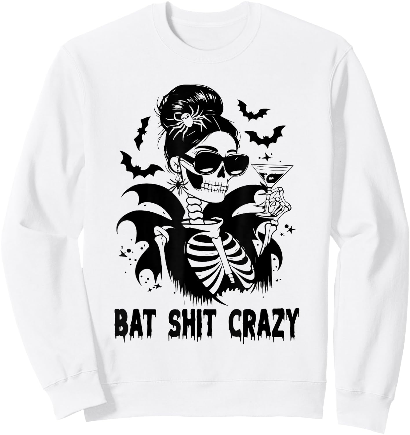 Bat Shit Crazy Halloween Witch Messy Bun Skull Sweatshirt - Sweatshirt | White