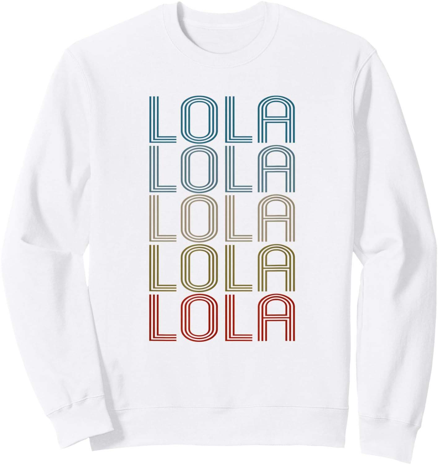 Lola First Name Vintage Retro Sweatshirt - Sweatshirt | White
