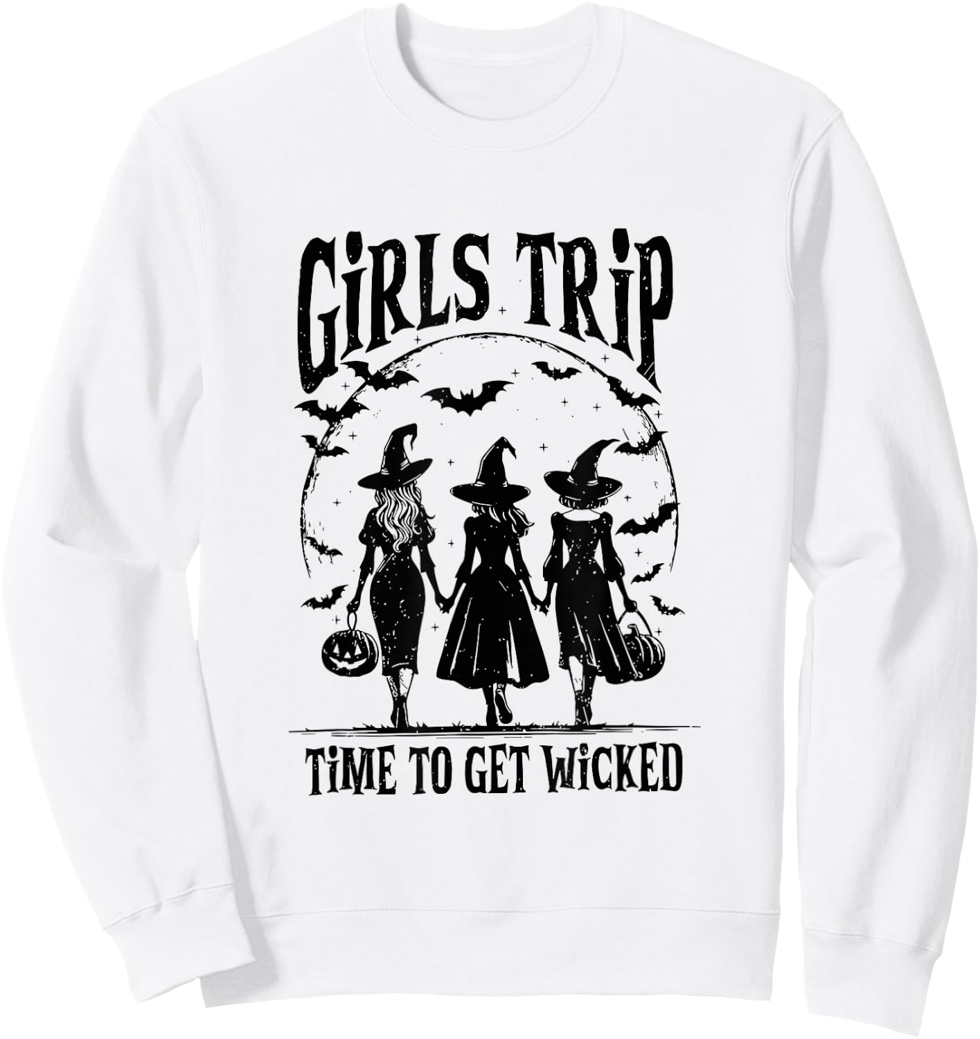 Girls Trip Time To Get Wicked Halloween Salem Witch Sweatshirt - Sweatshirt | White