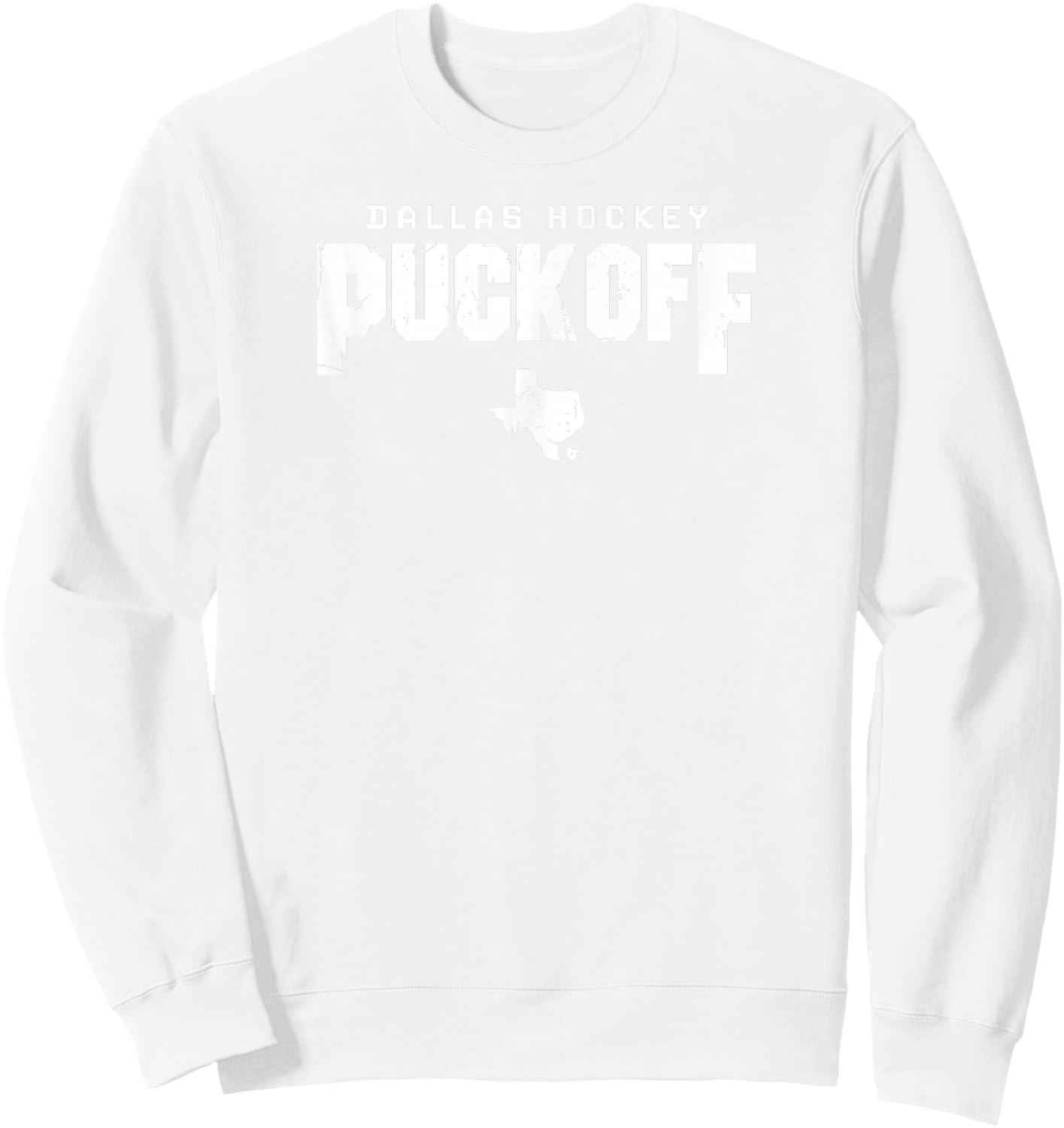 Puck Off - Dallas Hockey Sweatshirt - Sweatshirt | White