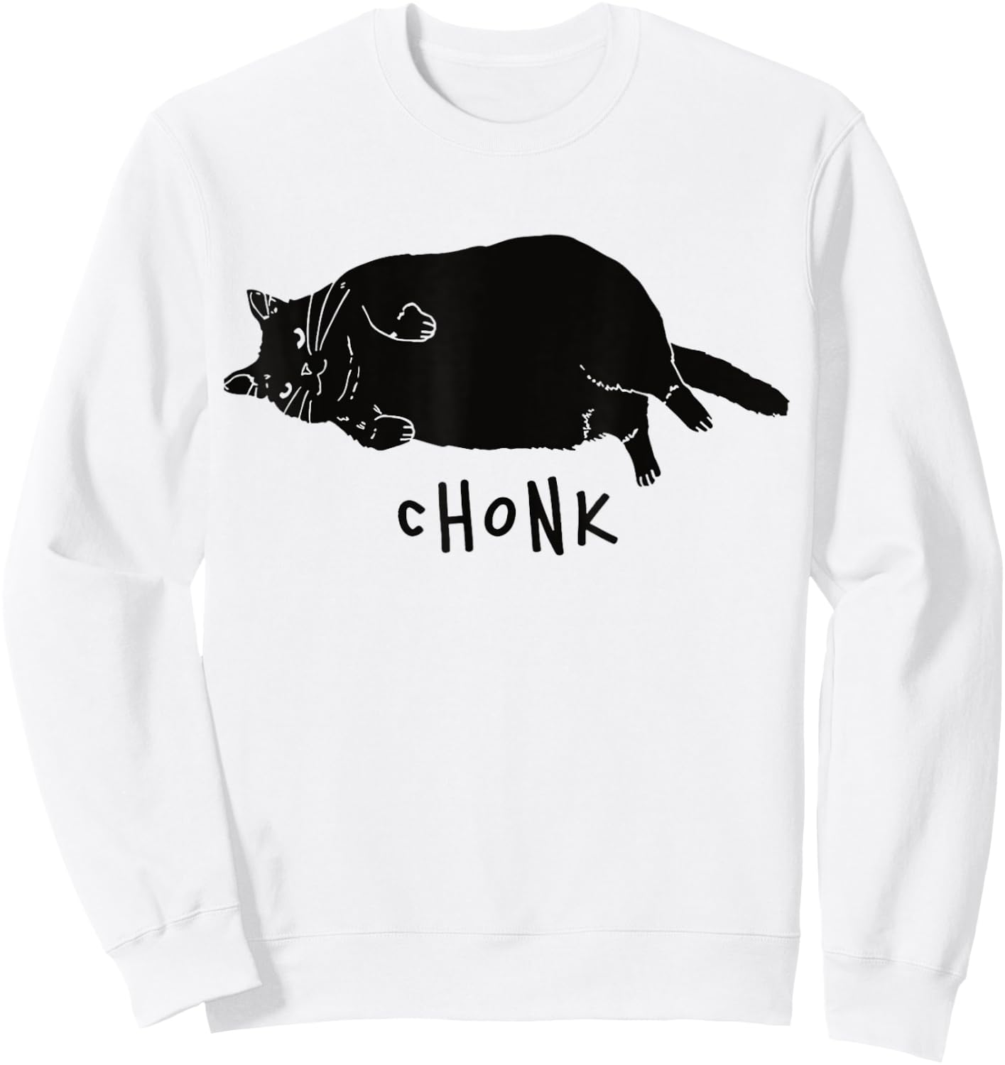 Black Cat Chonk Funny Black Cat Meme Fat Chonky Cat Men Women Sweatshirt - Sweatshirt | White