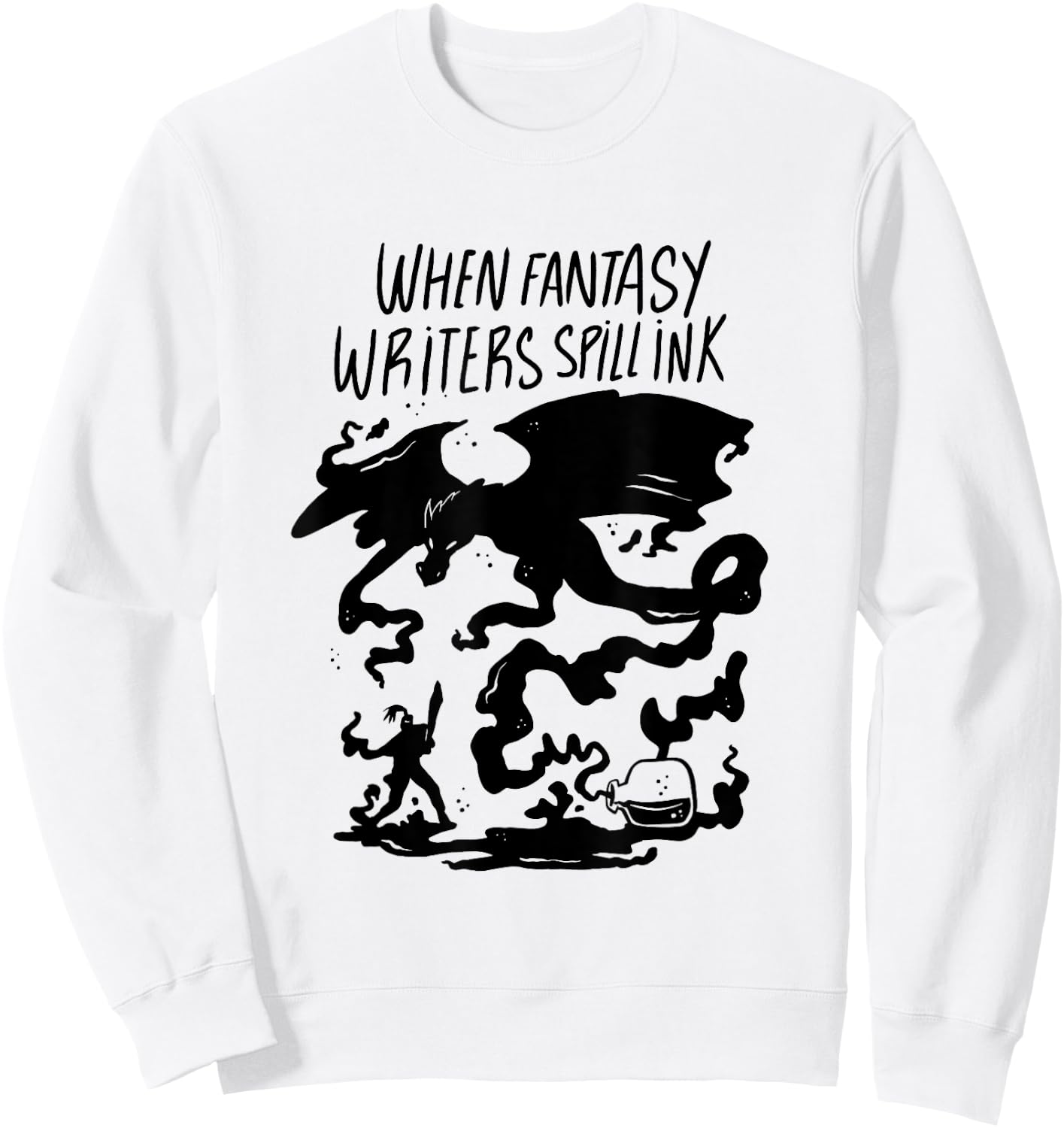 Funny Fantasy Book Author Writer Sweatshirt - Sweatshirt | White
