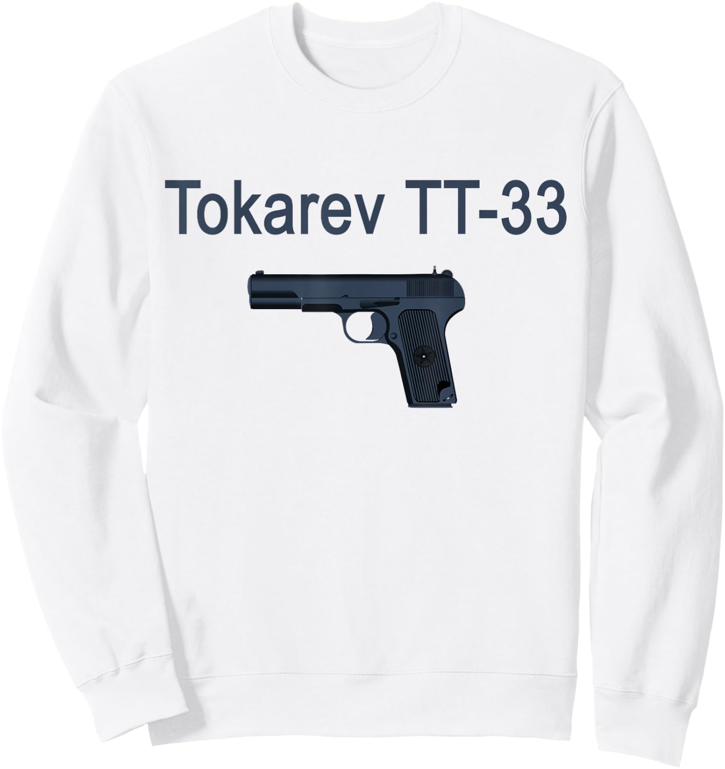 Tokarev TT-33 Russian Soviet Pistol Sweatshirt - Sweatshirt | White